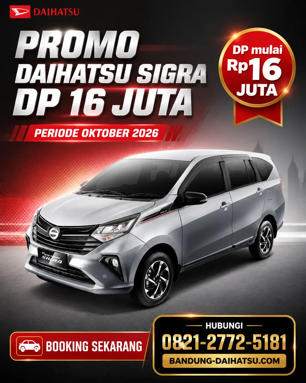 Promo Daihatsu Sigra dengan DP Cuma 16 Juta di Oktober 2026